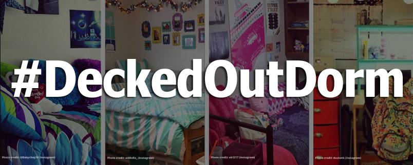 #DeckedOutDorm