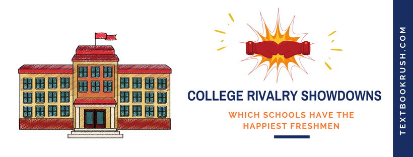 College Rivalry Showdown - Which Schools Have the Happiest Freshman