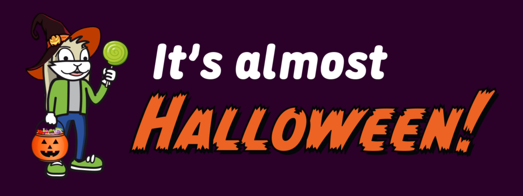 It's almost Halloween!