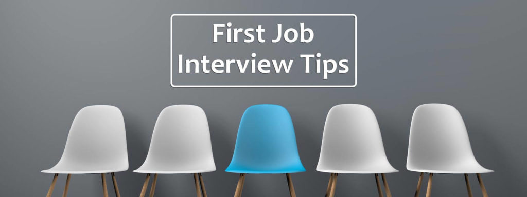 First Job Interview Tips