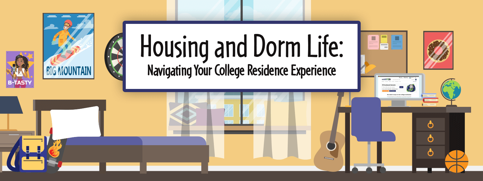 Housing and Dorm Life: Navigating Your College Residence Experience